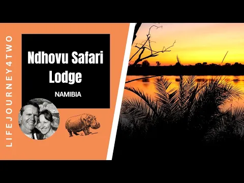 Experience the Serenity of Ndhovu Safari Lodge in Divundu, Namibia