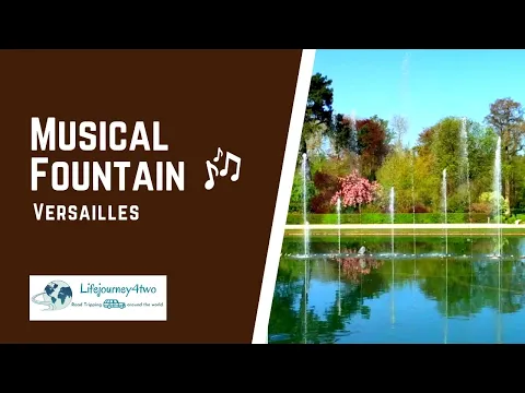 Musical Fountain Versailles