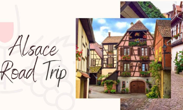 Road Trip Alsace and its Picturesque Towns.