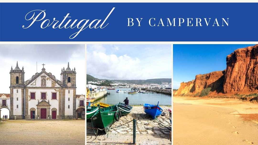 Campervanning in Portugal: Your Ultimate Guide