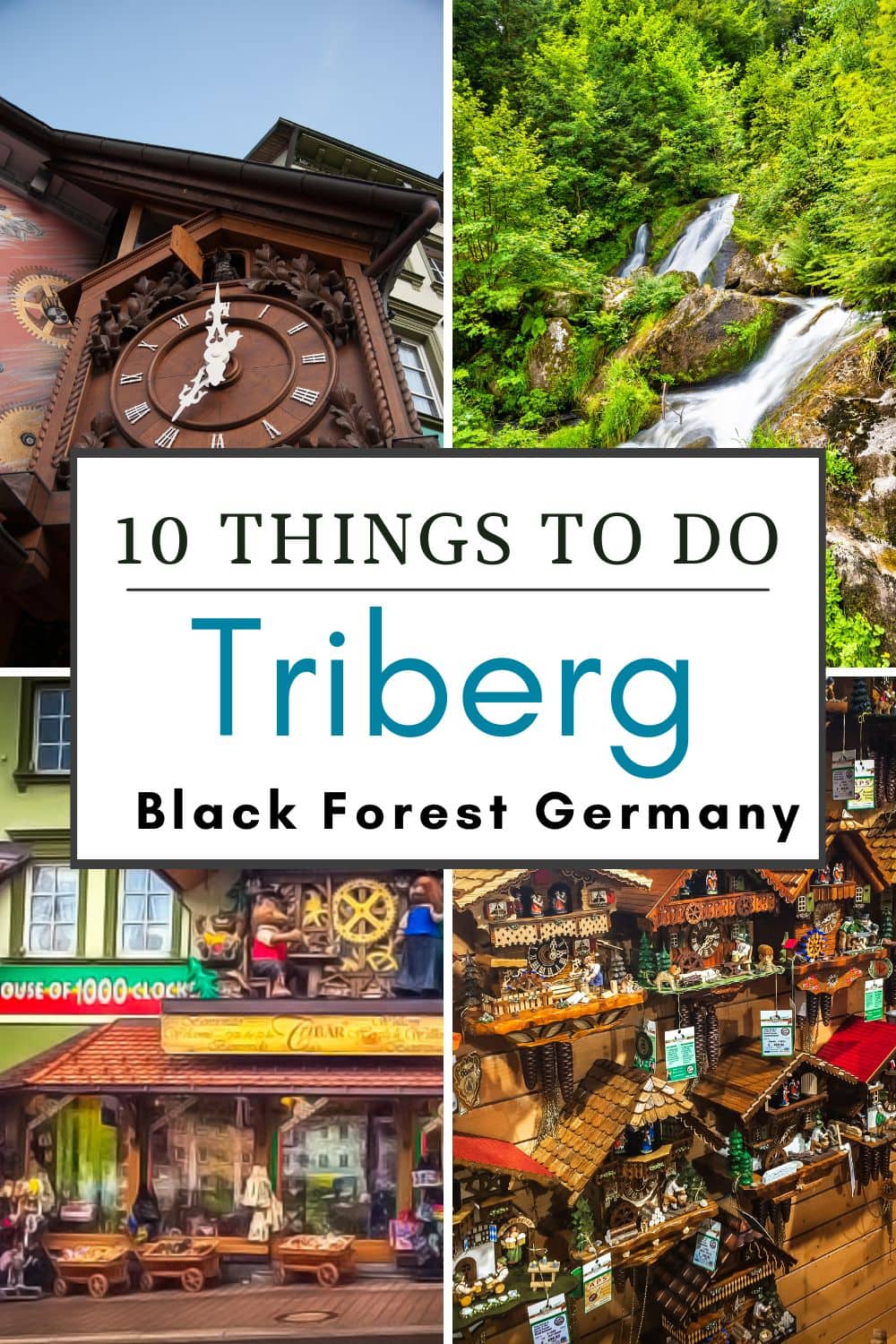 Things to do in Triberg Germany Pinterest pin