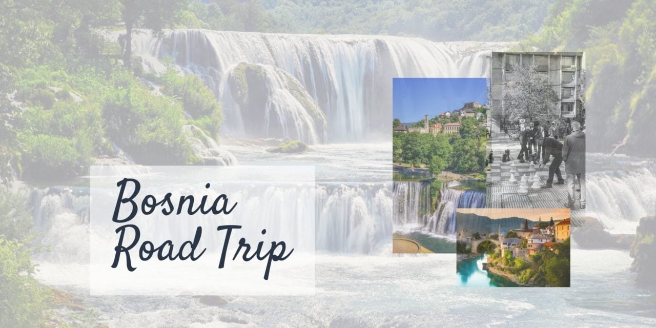 Bosnia Road Trip: Best Guide for Campervanning
