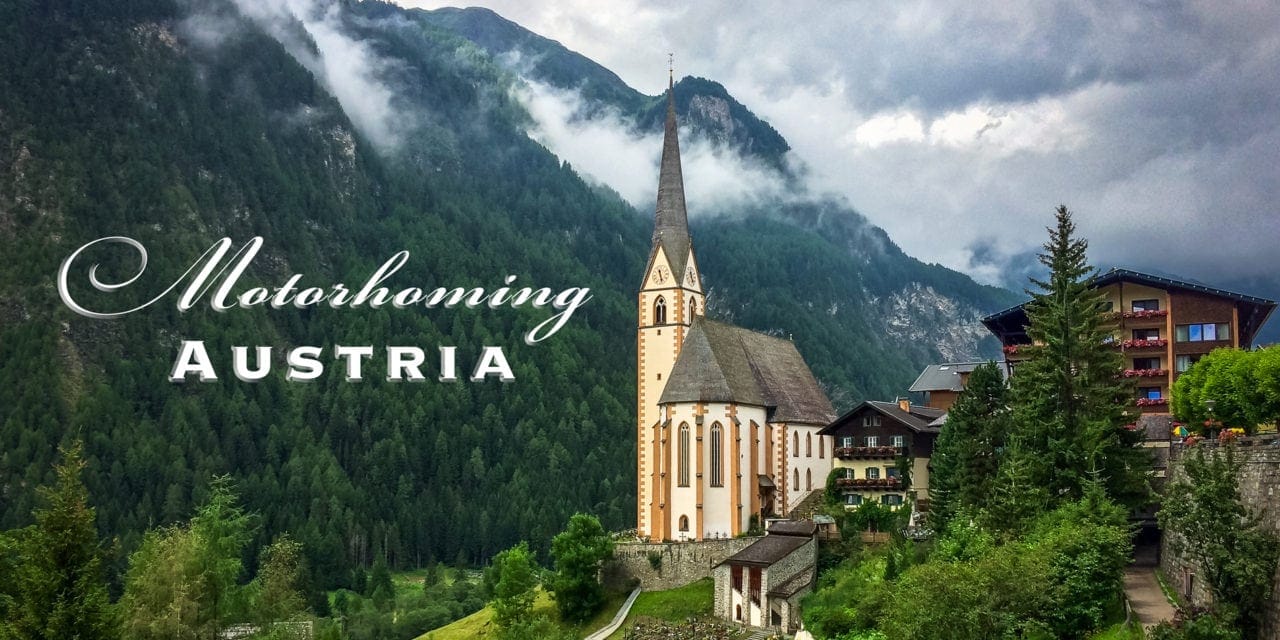 Motorhoming in Austria: Your Ultimate Guide (Videos inc.)