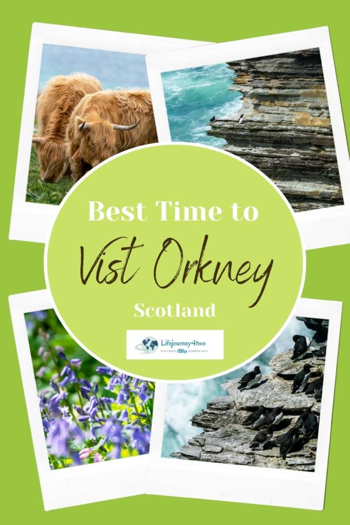 Best time of Year to Visit Orkney Pinterest pin