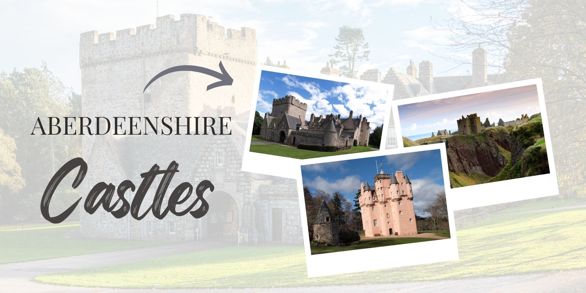 ABERDEENSHIRE Castles Header