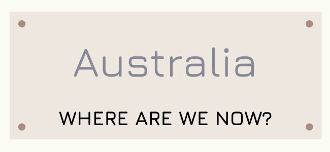 Australia where are we now image