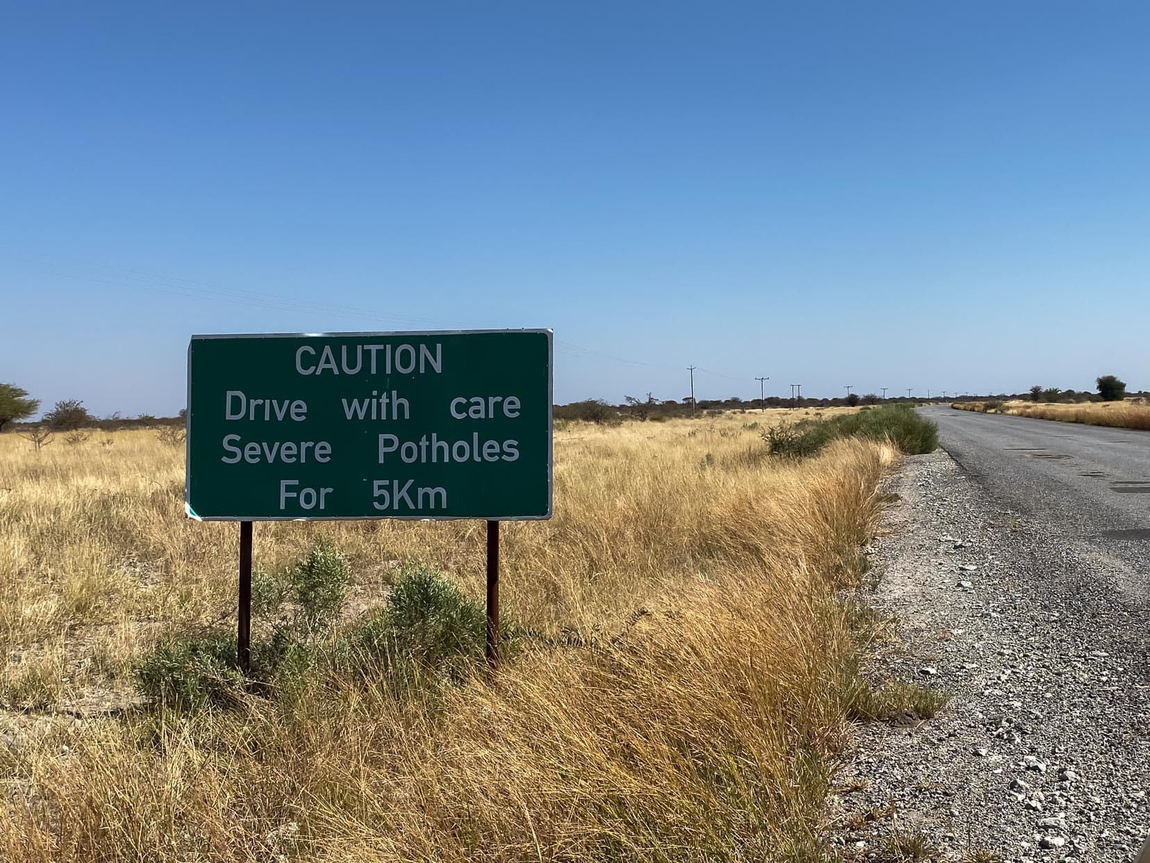 Botswana road-sign stating bad road conditions