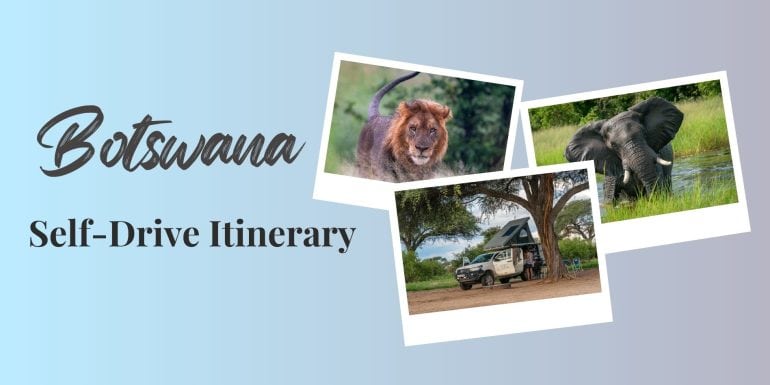 Botswana Self drive safari itinerary Header