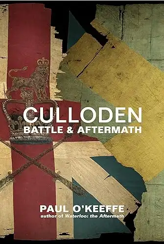 Culloden: Battle & Aftermath