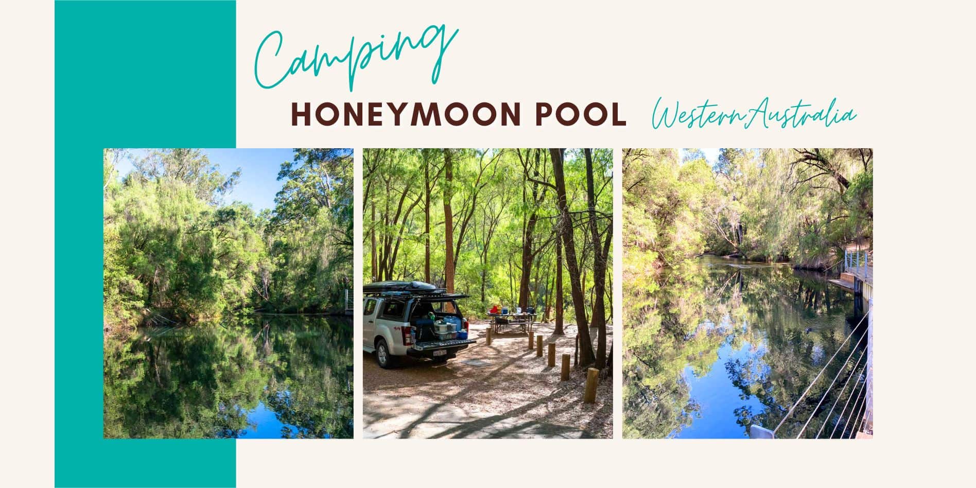 Honeymoon Pool Camping header photo with three images from the post
